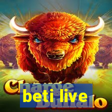 beti live